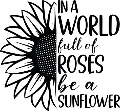 Download 759+ Sunflower Quote SVG Free Cameo